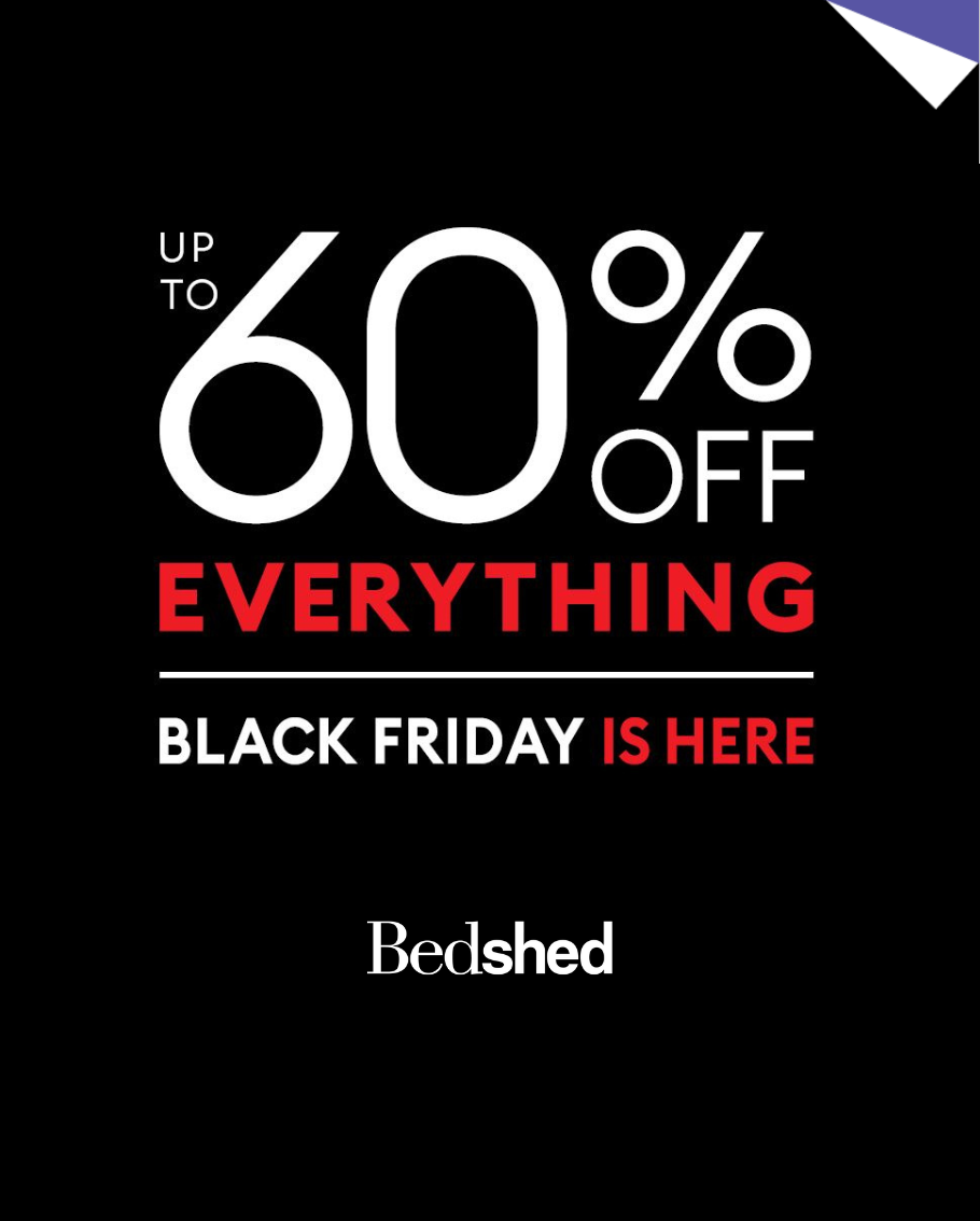 up to 60% off everything at Bedshed